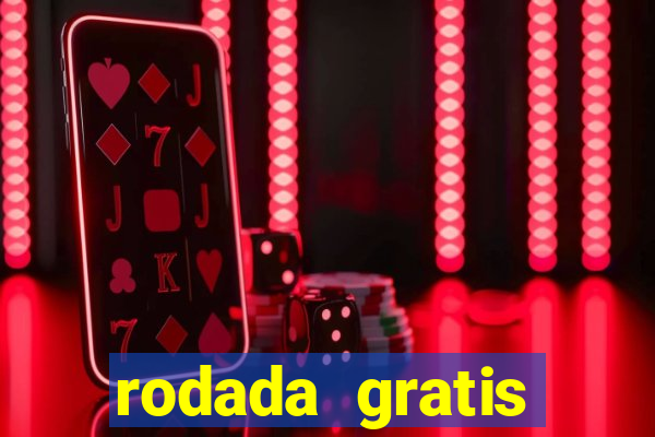 rodada gratis estrela bet